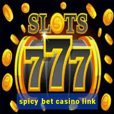 spicy bet casino link