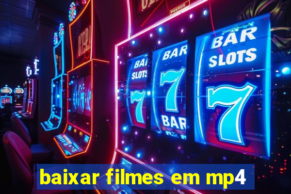 baixar filmes em mp4