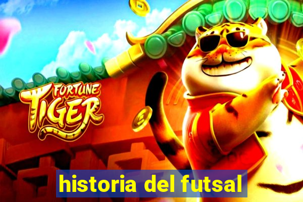 historia del futsal