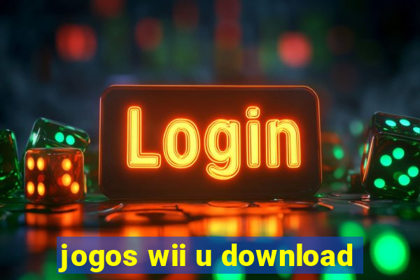 jogos wii u download