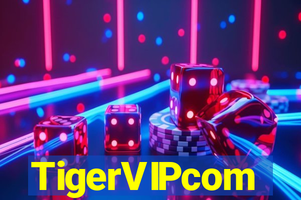 TigerVIPcom