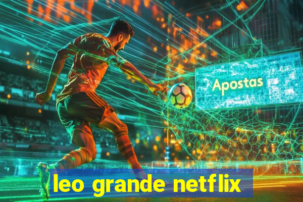 leo grande netflix