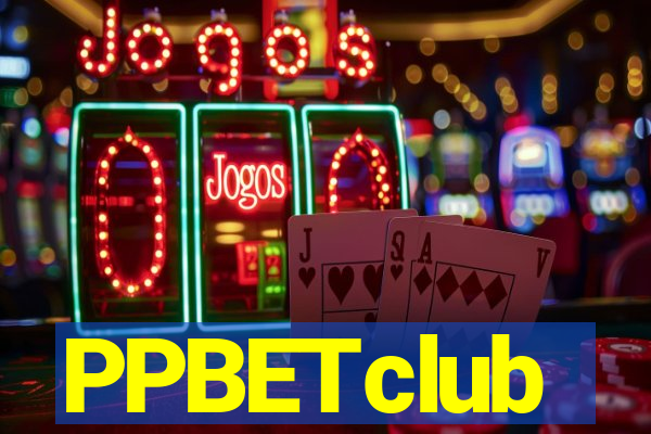 PPBETclub