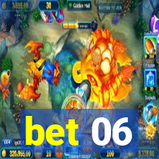 bet 06