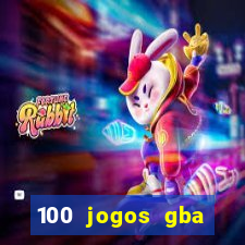 100 jogos gba download pt-br