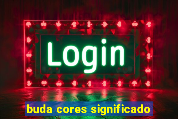 buda cores significado