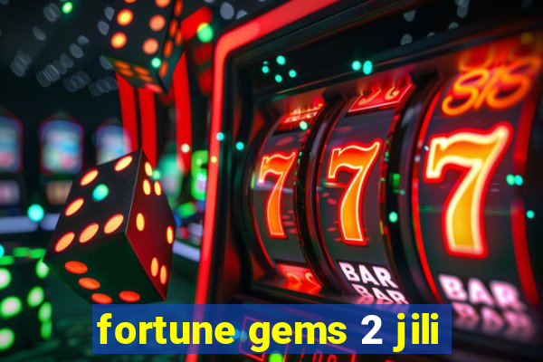 fortune gems 2 jili