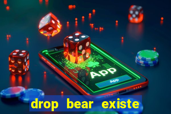 drop bear existe no brasil