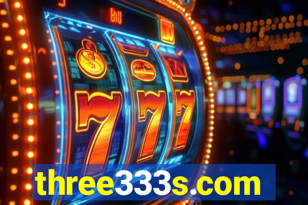 three333s.com