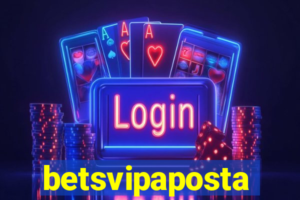 betsvipaposta