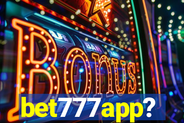 bet777app?