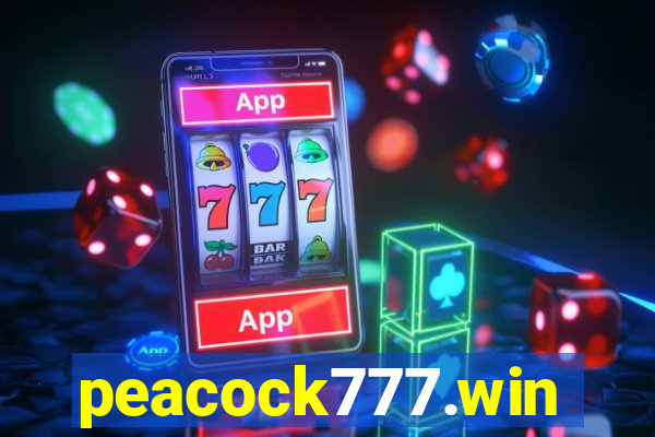 peacock777.win