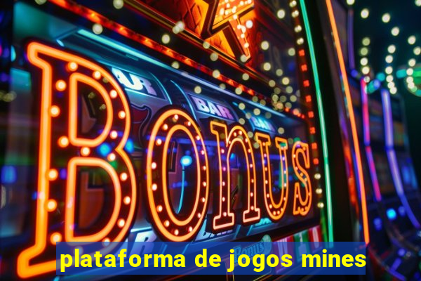 plataforma de jogos mines