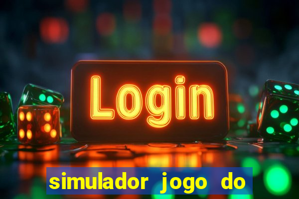 simulador jogo do fortune tiger