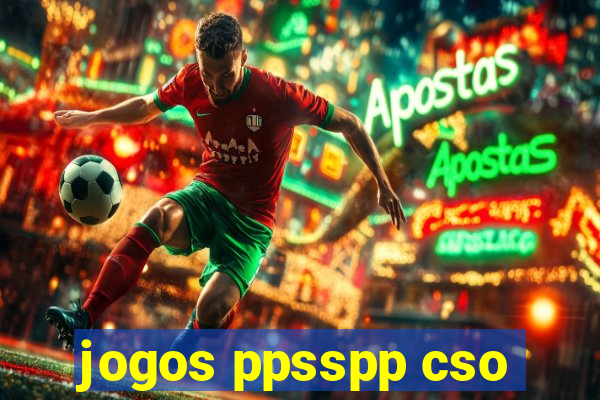 jogos ppsspp cso