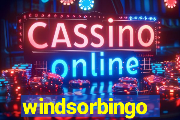 windsorbingo