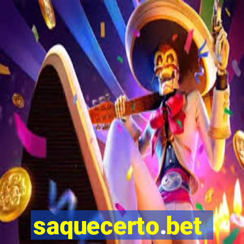 saquecerto.bet