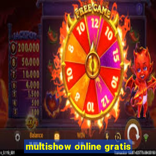 multishow online gratis