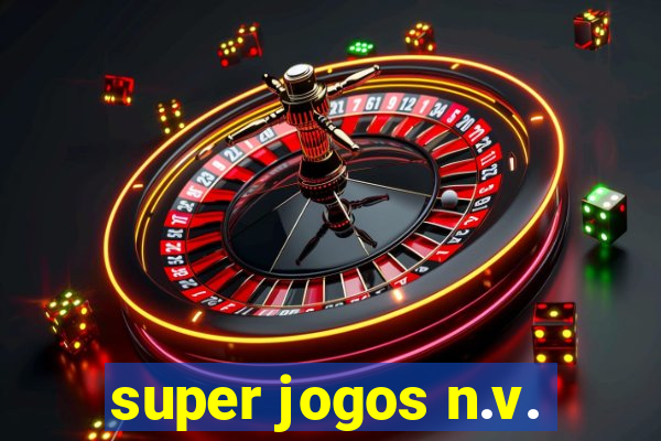 super jogos n.v.