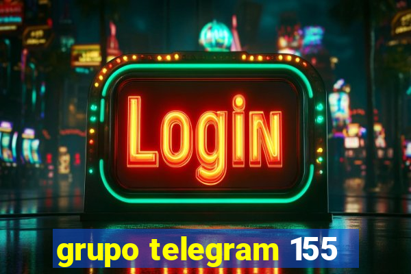 grupo telegram 155