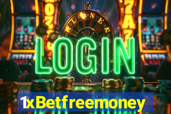 1xBetfreemoney