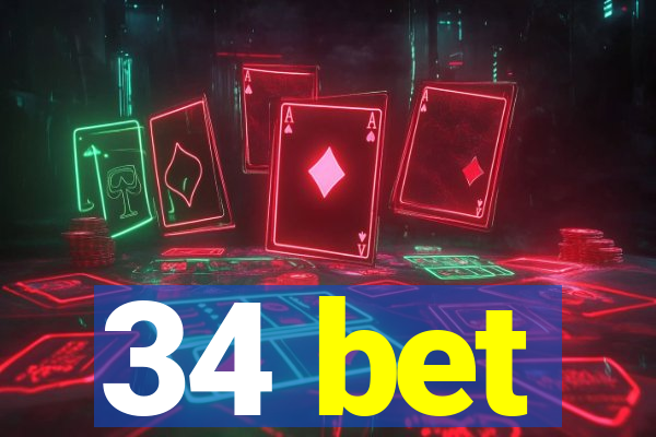 34 bet