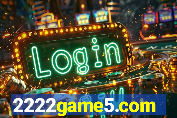 2222game5.com