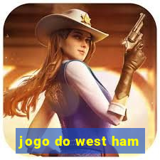 jogo do west ham