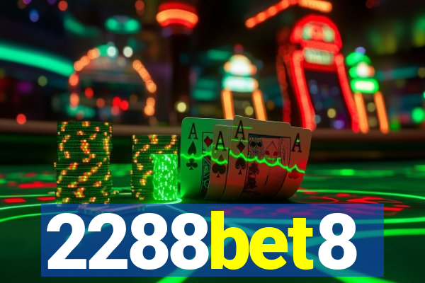 2288bet8