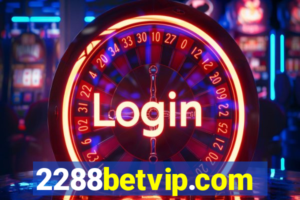 2288betvip.com