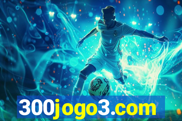 300jogo3.com