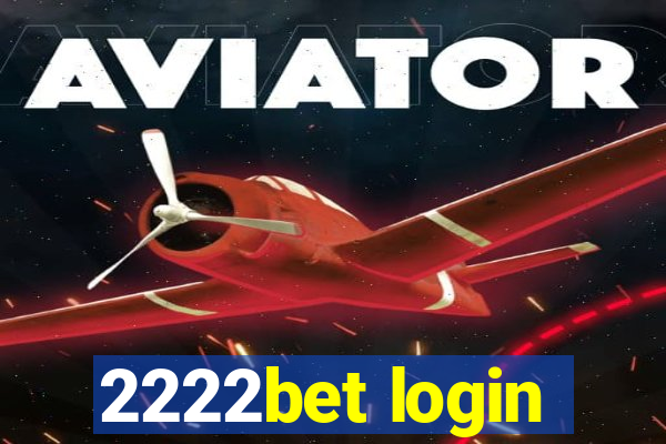 2222bet login