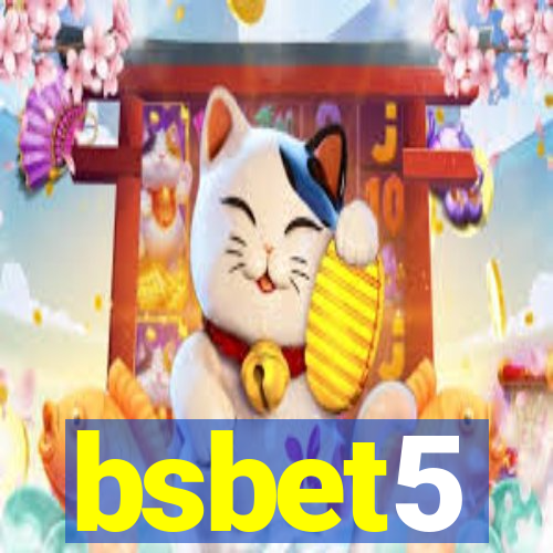 bsbet5