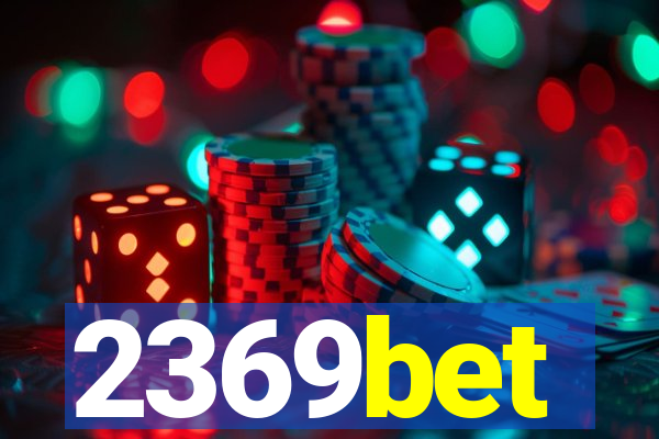 2369bet