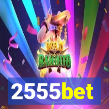 2555bet