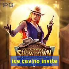 ice casino invite