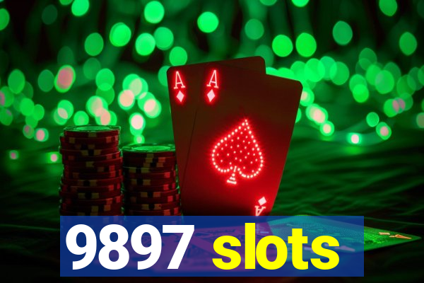 9897 slots