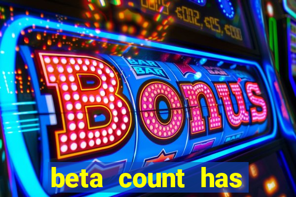 beta count has changed pt br