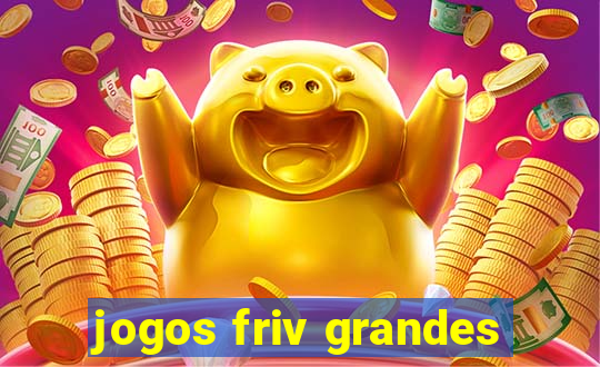 jogos friv grandes