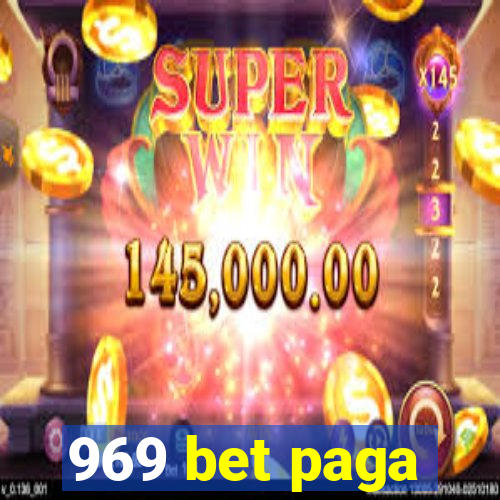 969 bet paga