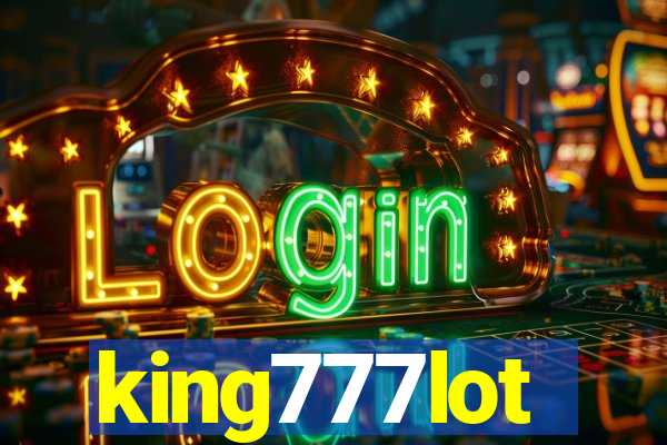 king777lot