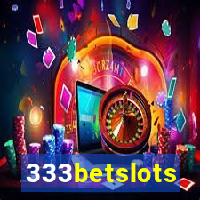 333betslots