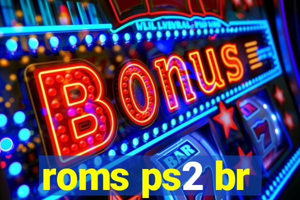 roms ps2 br