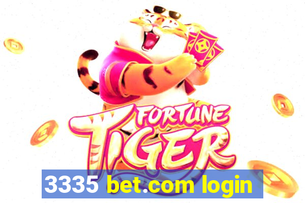 3335 bet.com login