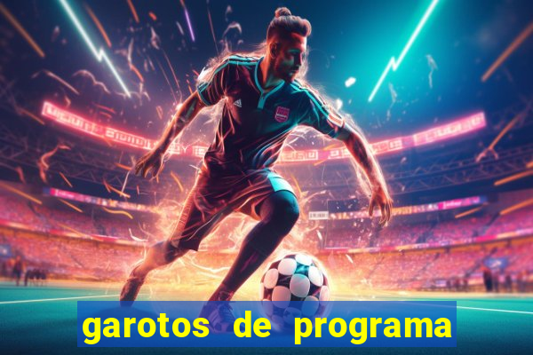 garotos de programa zona leste