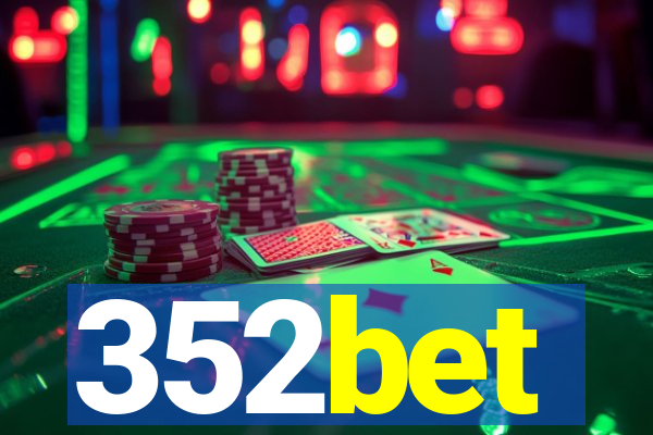 352bet