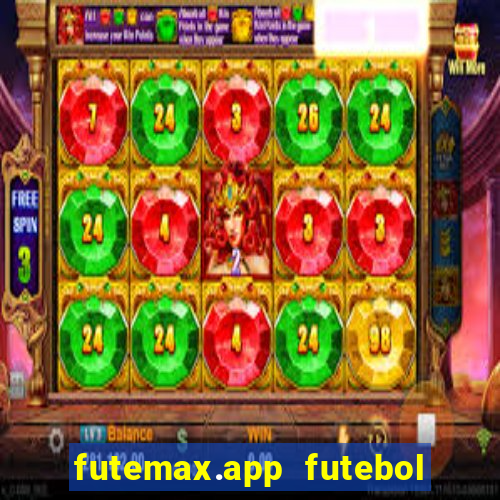 futemax.app futebol ao vivo