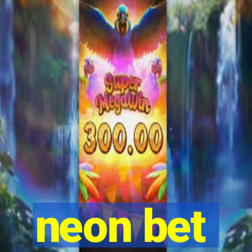 neon bet