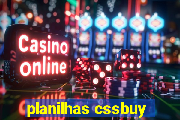 planilhas cssbuy