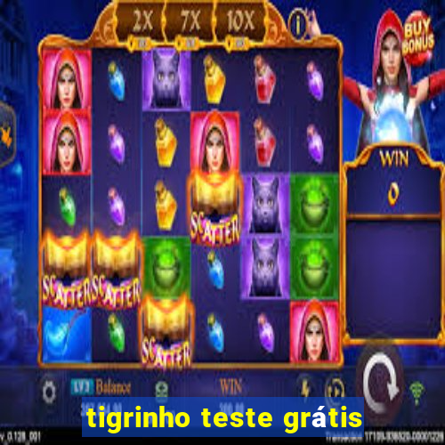 tigrinho teste grátis